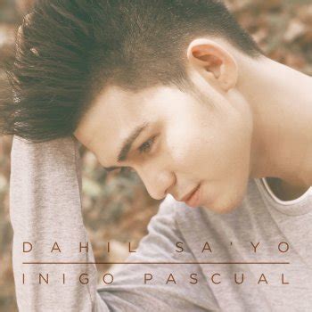 Dahil Sa'yo Uke tab by Iñigo Pascual .